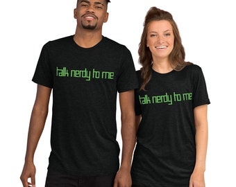 Talk Nerdy to Me Short sleeve t-shirt