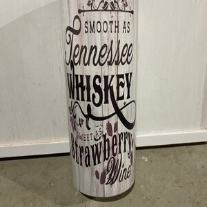 Tennessee Whiskey and Strawberry Wine Tumbler