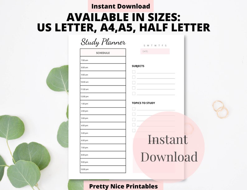 May include: A printable study planner with a schedule, subject, and topic sections. The planner is available in US Letter, A4, A5, and Half Letter sizes. The design includes pink accents and the text "Instant Download."