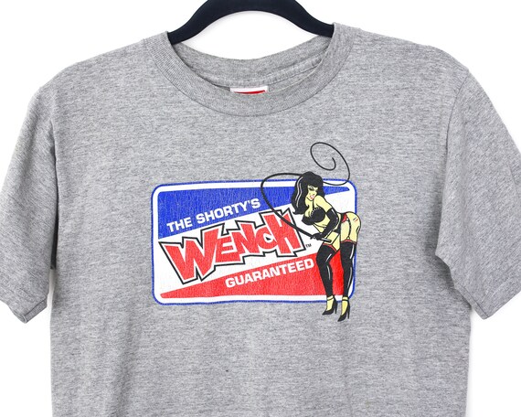 rare vintage SHORTYS Skateboard Wench Guaranteed T