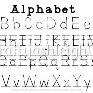 May include: Black and white alphabet tracing worksheet with dotted lines for each letter. The letters are in uppercase and lowercase. The worksheet is titled "Alphabet".