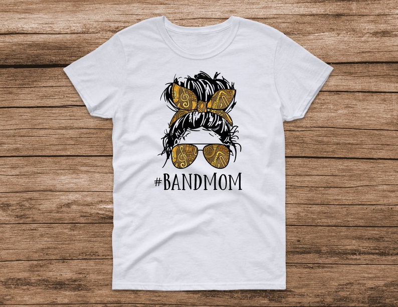Band Mom T-Shirt High Quality Hand Made in USA Unisex Tees Fade Resistant