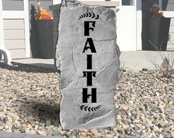 Faith Garden Sign - Vertical Stone - Faith Rock Front Door - Home Decor - Front Porch Sign - Yard Decor - Garden Decor - 20" x 11"