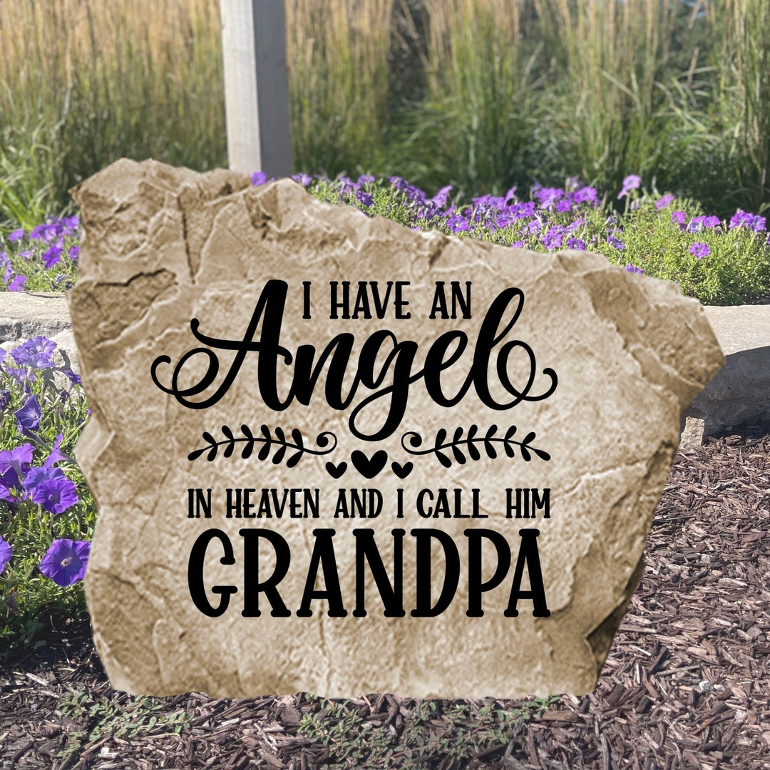 Grandpa Memorial Stone Angel I Call Grandpa Grandpa Memorial Sign Grave