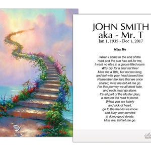 May include: A memorial card with a painted image of a staircase leading to the sky, surrounded by clouds and water. The card includes the text "JOHN SMITH aka - Mr. T" and a poem titled "Miss Me".