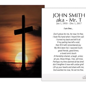 May include: A memorial card featuring a silhouette of a cross against a sunset backdrop. The card includes the name "JOHN SMITH aka - Mr. T" with birth and death dates, and a poem titled "I am free..." from Amor Memorials.