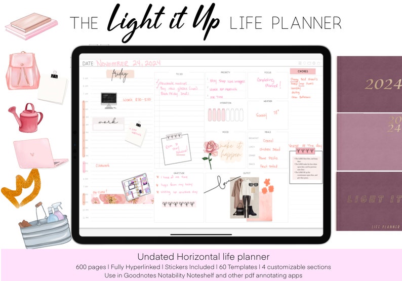 May include: A digital planner with a pink and white color scheme. The planner is open to a page for November 24, 2024. The planner has a horizontal layout and includes stickers and customizable sections. The text "Light it Up Life Planner" is displayed on the cover of the planner.