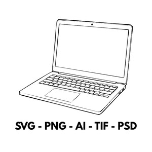 Könnte beinhalten: Eine schwarz-weiße Strichzeichnung eines Laptops mit leerem Bildschirm, Tastatur und Touchpad. Unter dem Laptop steht der Text SVG - PNG - AI - TIF - PSD, der die verfügbaren Dateiformate für diese digitale Grafik angibt.