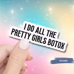 Rolig Botox-injektorklistermärke för laptop, humor, gåva till sjuksköterska, kontorsdekor, vinyldesign, medicinsk professionell, skönhetstillbehör, skrivbordsdekoration