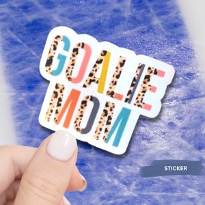 Hockey Sticker, Ice Hockey Goalie, Hockey Goalie Mom, Ice Hockey Sticker, Goalie Gift, Goalie, Hockey Jersey, Hockey Player, Sport Team Name