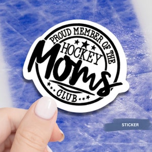 Hockey Mom Sticker Car Window Decal Design Team Emblem Club Badge Vinyl Waterproof Laptop Decoration Hockey Gift Mom Present Pride Accessory