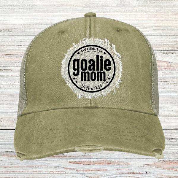 Goalie Mom Hat, Raggy Patch Hat, Hat for Goalie Mom, Goalie Mom Gifts, Goalie Mom SVG, Goalie Mom Tshirt, Sports Teams Gifts, Goalie Mom