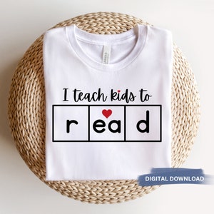I teach kids to read svg, best teacher svg, favorite teacher shirt svg, back to school svg, gifts for teacher, teacher life svg, phonics png