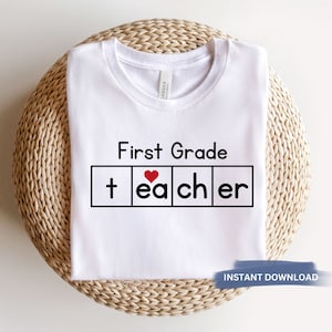 First Grade Teacher Design Digital Download Teaching Material Classroom Decor Phonetic Phonics Learning Resource Classroom Education SVG
