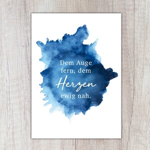 Karte "Dem Auge fern, dem Herzen ewig nah." | A6