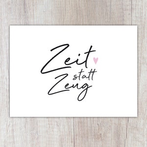 Karte "Zeit statt Zeug" mit Herz | A6