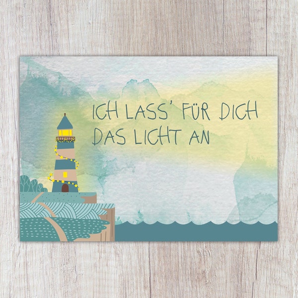 Karte "Ich lass für dich das Licht an", Leuchtturm, A6