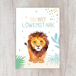 Karte Löwe "DU BIST LÖWENSTARK", A6