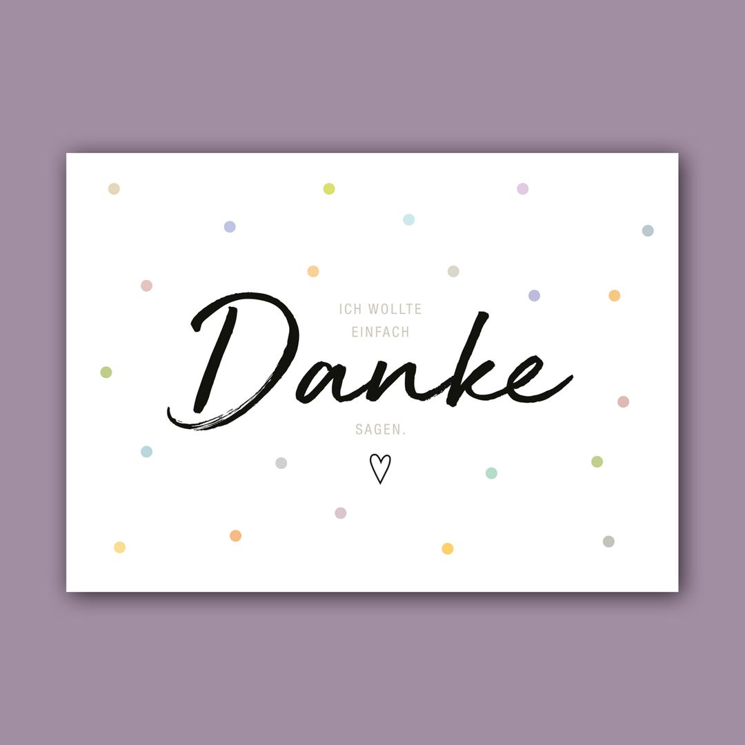 Danke Karte Ich wollte einfach DANKE sagen | A6 | Karte Danke