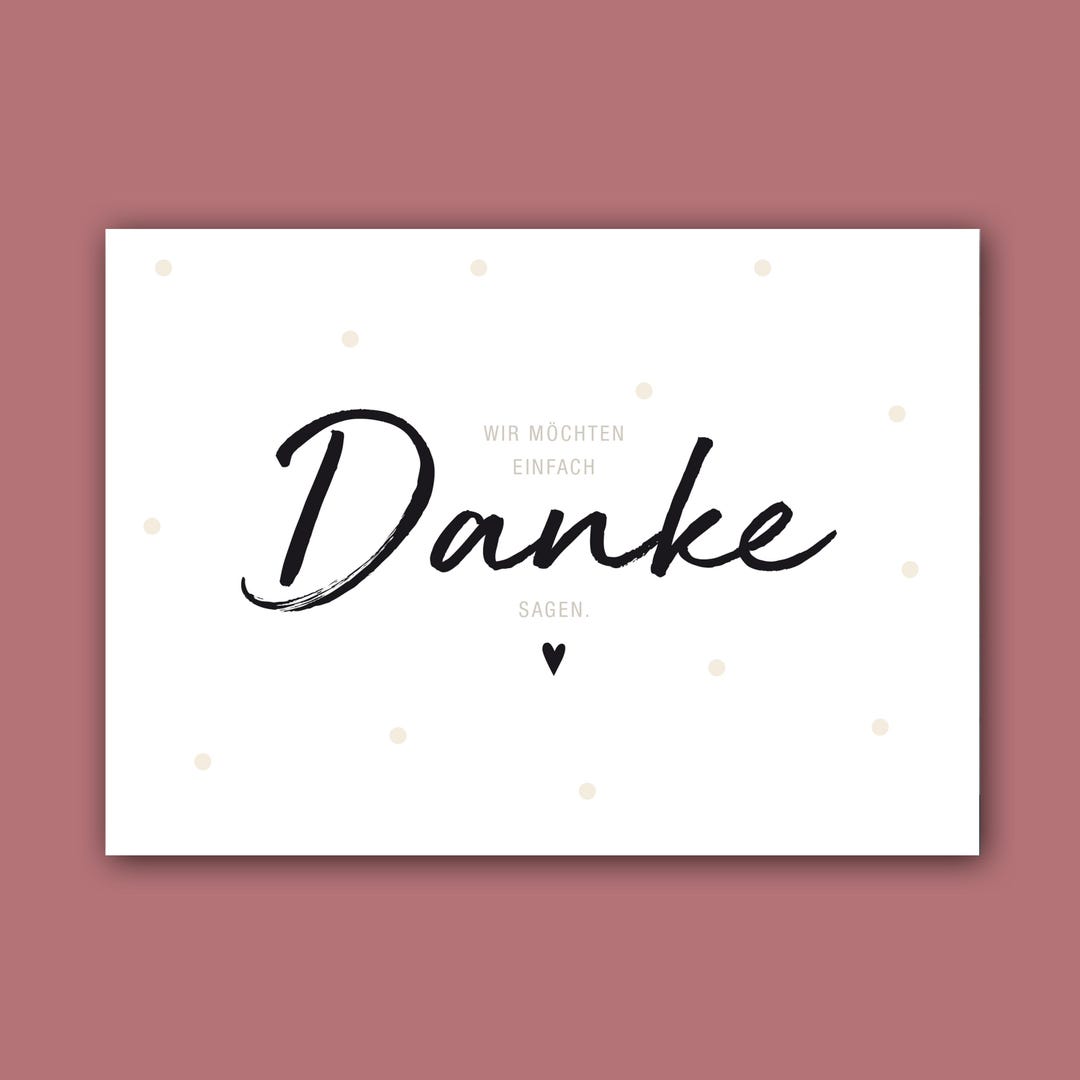Danke Karte Wir möchten einfach DANKE sagen | A6 | Karte Danke