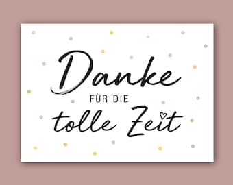 Danke Karte Danke für die tolle Zeit | A6 | Dankeskarte | Danksagung | Danke sagen | Dankegeschenk | Postkarte Abschied Kindergarten