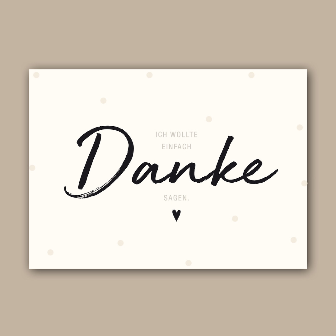 Karte Danke "Ich wollte einfach DANKE sagen" | A6 | Dankeskarte