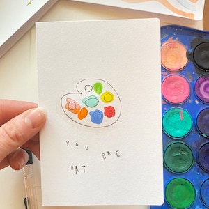 Sie sind Kunst Ermutigung Affirmationskarte inspirierende Kunst Aquarell Karte