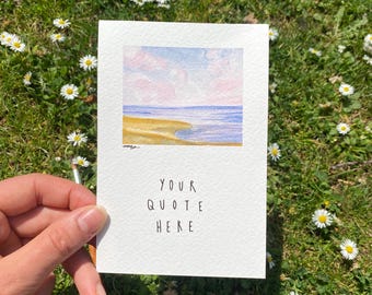 Hand-Painted Sunset Beach Watercolor Card: Custom Quote, Coastal Art