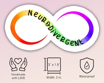 Neurodivergent rainbow infinity symbol waterproof sticker - great gift for neurodiverse individuals, autistics, and neurodiversity allies