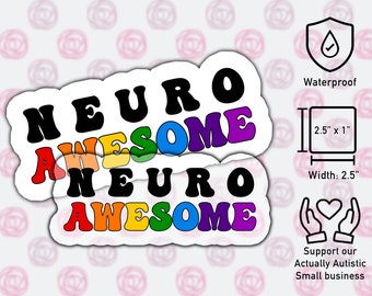 Neuro-Awesome | great gift for neurodivergents | Neurodiversity Ally sticker