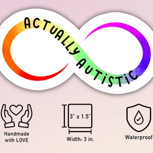 actually autistic rainbow infinity symbol waterproof sticker - great way to celebrate and show your identity as an autistic individual