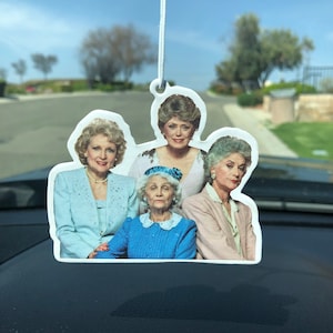 The Golden Girls  Inspired| Car Air Freshener|New Car Scent|  Unique Gift