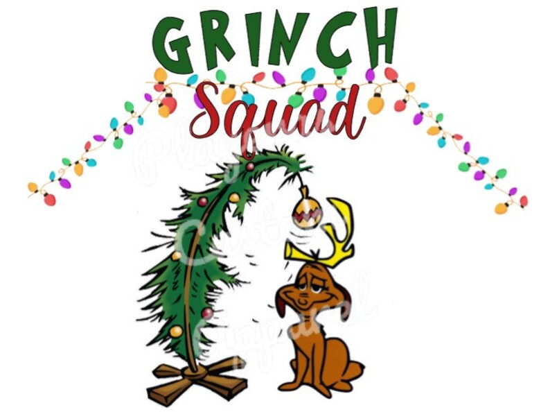 Grinch Squad Sublimation Transfer READY TO PRESS Etsy