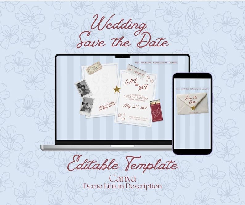 May include: A digital wedding invitation template displayed on a laptop and smartphone. The design features a light blue floral background, with the words "Wedding Save the Date" in burgundy script. The template includes photos and the date May 22, 2027.
