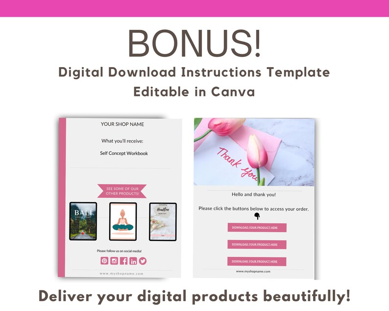 May include: A pink and white digital download instructions template for Etsy sellers. The template features a thank you note with pink flowers and a download button. The text says "Download your product here".