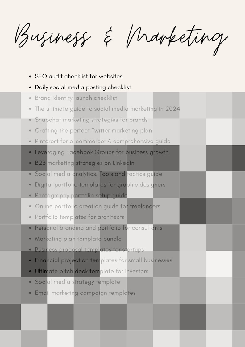 May include: A list of business and marketing checklist templates. The list includes topics such as SEO, social media, branding, and marketing plans.