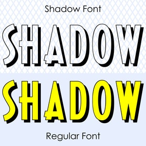 Könnte beinhalten: Ein Vergleich von zwei Schriftstilen, das Wort "SHADOW" wird in einer normalen Schriftart und einer Schatten-Schriftart dargestellt. Die Schatten-Schriftart ist schwarz mit einem weißen Umriss, und die normale Schriftart ist gelb mit einem schwarzen Umriss.