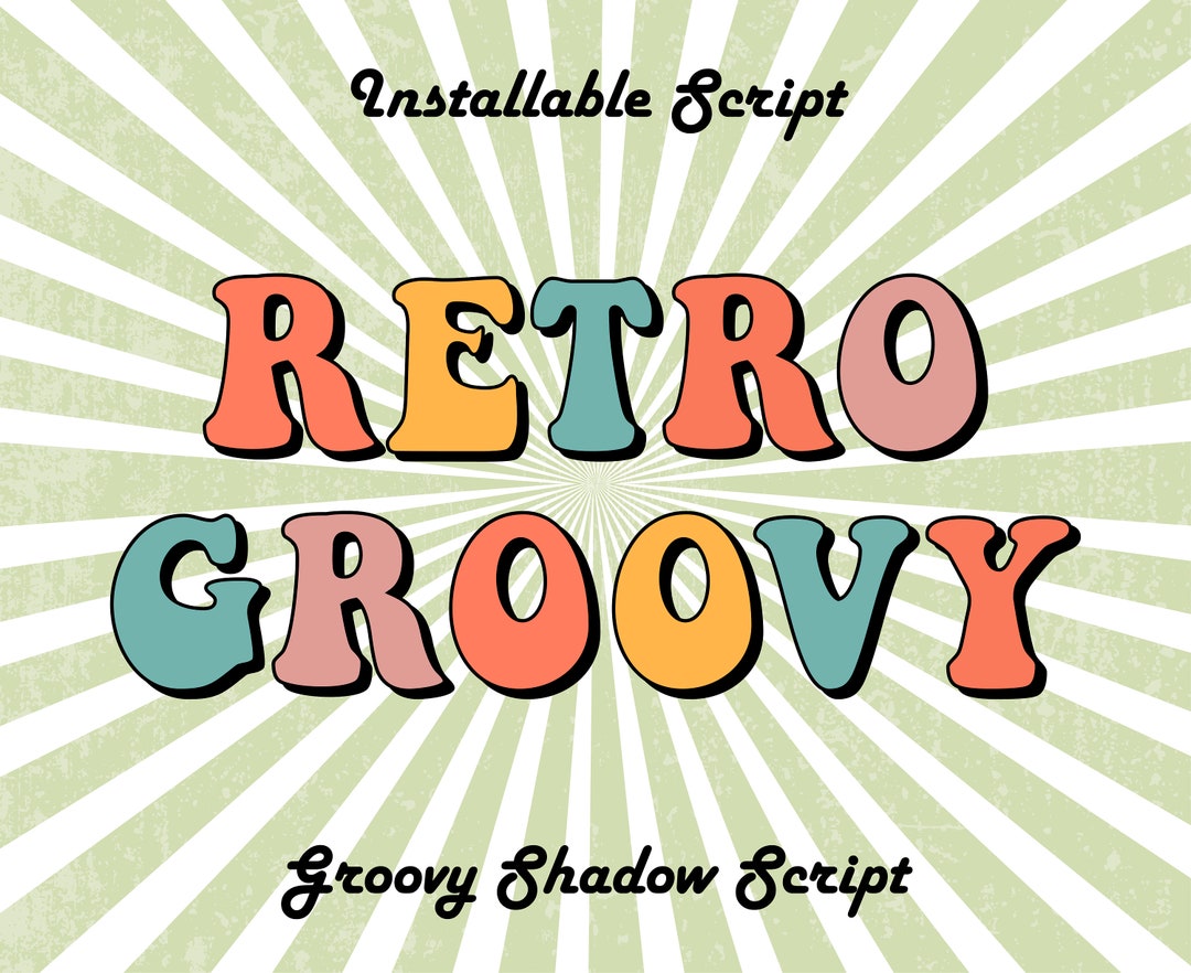 Groovy Font Ttf Svg Retro Groovy Font Groovy Letters Font Groovy ...