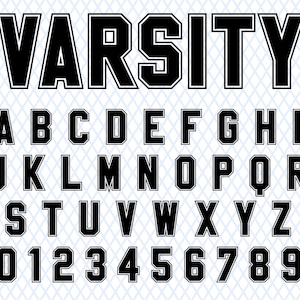 May include: Black and white varsity font alphabet with uppercase letters and numbers. The font is bold and has a thick outline.
