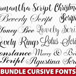 Può includere: Una collezione di font corsivi, tra cui Samantha Script, Beverly Script, Honey Bee Lovely Script, Lovely Rings Lotus Script, Constance Merry & Bright Script e Agustina Script. I font sono visualizzati in bianco e nero su uno sfondo bianco. Il testo "BUNDLE CURSIVE FONTS" è visualizzato in rosso nella parte inferiore dell'immagine.