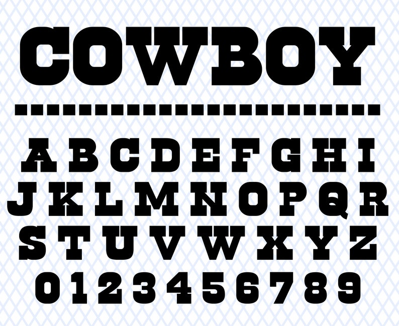 May include: Black and white alphabet and number font in a bold, blocky style. The word "COWBOY" is displayed at the top of the image.