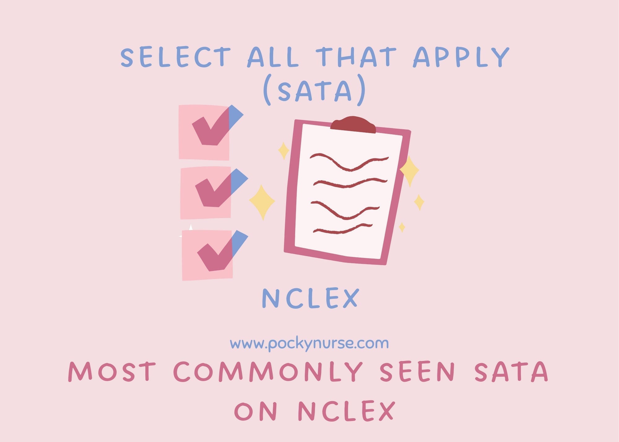 Select All That Apply (SATA) NCLEX Questions Study Guide | Nursing ...