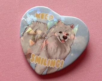 Heart-Shaped Smiling Samoyed Holographic Button Badge ‘Keep Smiling’