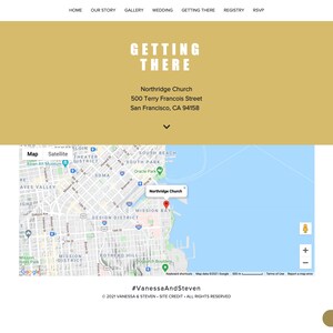 May include: A wedding website page titled Getting There with a gold header, navigation menu, and address for Northridge Church at 500 Terry Francols Street, San Francisco, CA 94158. Below is an interactive Google map showing the location pin.