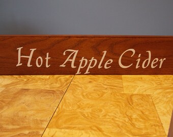 Hot Apple Cider Sign, Fall Sign, Home Sign, Seasonal Sign