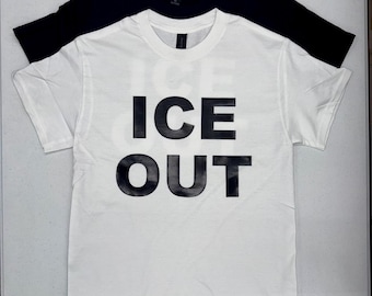 ICE OUT Custom Tee