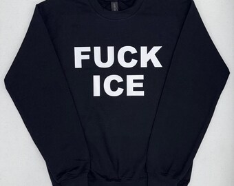 F*CK ICE  Custom Crew Neck Sweatshirt