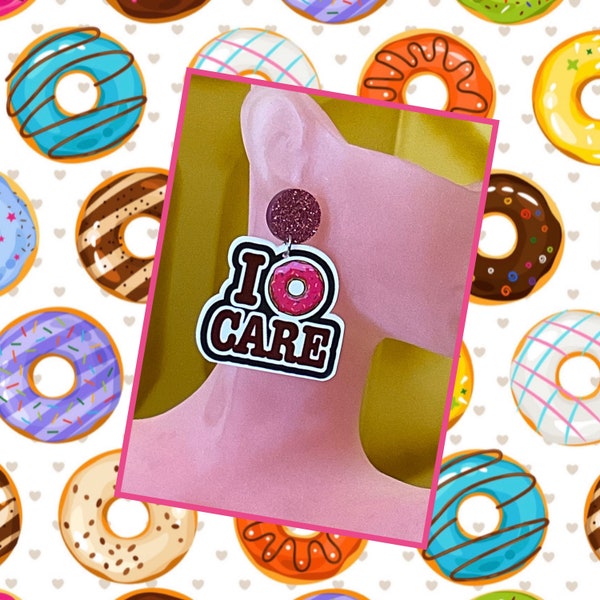 I Donut Care - Dangle Earrings