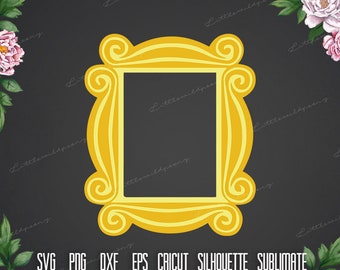 Download Friends Frame Svg Etsy