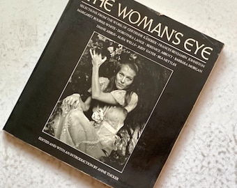 The Woman&#39;s Eye: 1973 Vintage Photography Book, Women Artists